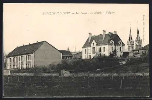 AK Euville, Les Écoles, La Mairie, L`Église
