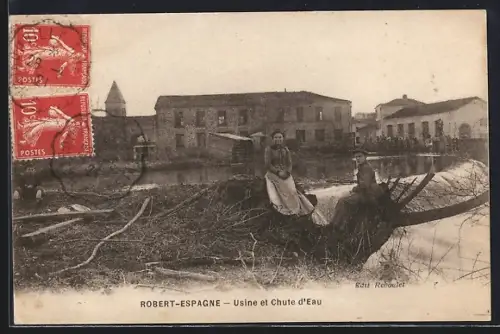 AK Robert-Espagne, Usine et Chute d`Eau