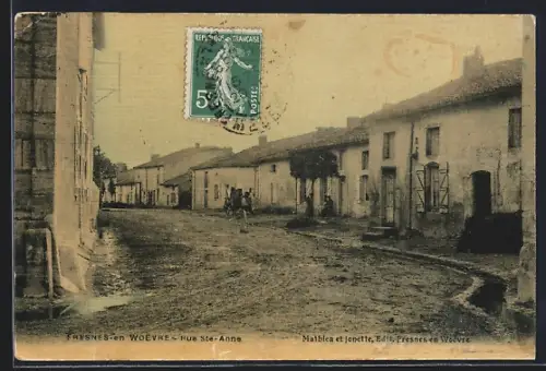 AK Fresnes-en-Woevre, Rue Sainte Anne