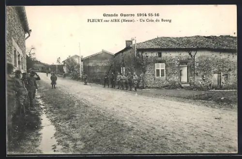 AK Fleury-sur-Aire, Soldaten im Ort, Kriegsjahr 1915