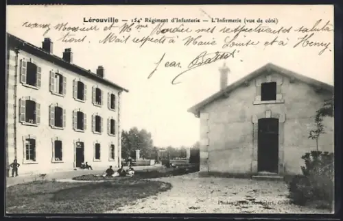 AK Lérouville, 154. Régiment d`Infanterie, L`Infirmerie, vue de coté