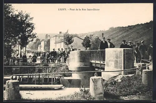 AK Ligny, Pont de la Rue Saint-Dizier
