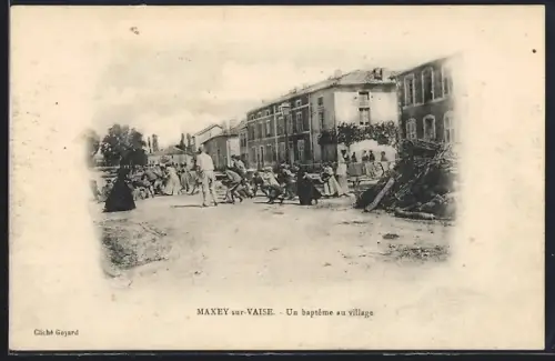 AK Maxey-sur-Vaise, Un bapteme au village