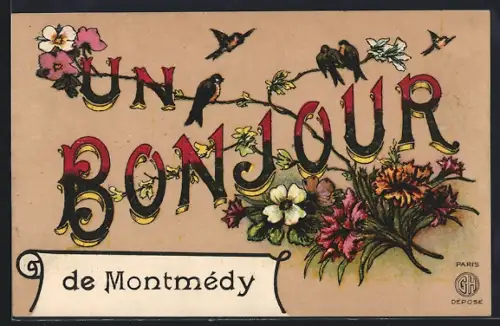 AK Montmédy, Un Bonjour de Montmédy