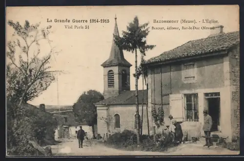AK Baudremont /Meuse, L`Eglise, La Grande Guerre 1914-1915