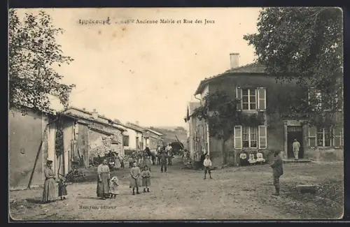 AK Ippécourt /Meuse, Ancienne Mairie et Rue des Jeux