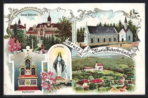 Lithographie Kaibing /Stmk., Maria Fieberbründl, Schloss Herberstein, Gnadenalter und Hl. Brunnen
