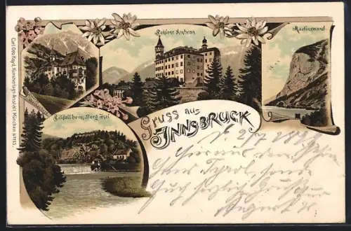 Lithographie Innsbruck, Martinswand, Schloss Ambras, Sillfall beim Berg Isel