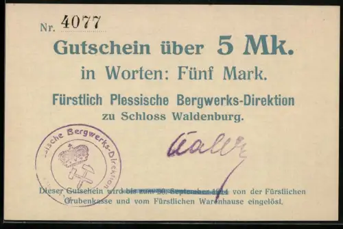 Notgeld Waldenburg, 5 Mark, Fürstlich Plessische Bergwerks-Direktion zu Schloss Waldenburg, Gutschein mit Siegel