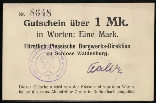 Notgeld Waldenburg, 1 Mark, Gutschein Fürstlich Plessische Bergwerks-Direktion zu Schloss Waldenburg mit Stempel