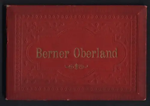 Leporello-Album 34 Lithographie-Ansichten Berner Oberland, Hospenthal, Furka, Brünigbahnhof, Grindelwaldgletscher Wengen