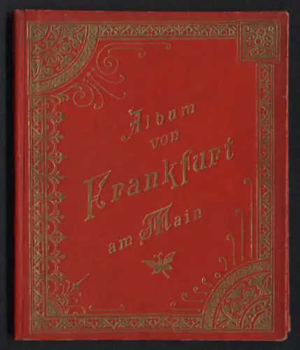 Leporello-Album 30 Lithographie-Ansichten Frankfurt / Main, Palmen Garten, Börse, Justizpalast, Zeil, Postgebäude, Hbf.