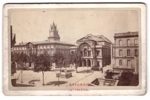 Fotografie unbekannter Fotograf, Ansicht Avignon, Le Théâtre