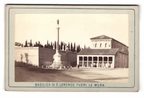 Fotografie unbekannter Fotograf, Ansicht Rom, Ansicht der Basilika San Lorenzo
