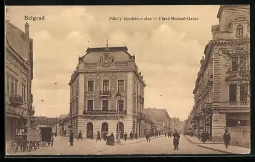 AK Belgrad, Mihaly fejedelem-utca, Fürst-Michael-Gasse
