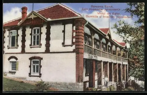 AK Vrntzi les Bains, Domicile d`Invalides Jugoslaviens