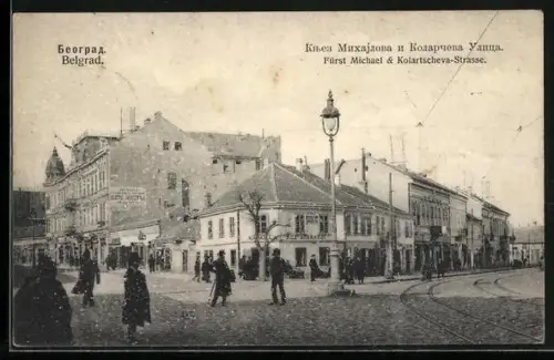 AK Belgrad, Fürst Michael-Strasse Ecke Kolartscheva-Strasse