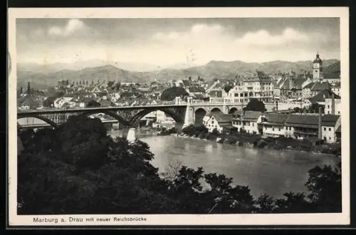 AK Marburg a. Drau, Ortsansicht mit neuer Reichsbrücke