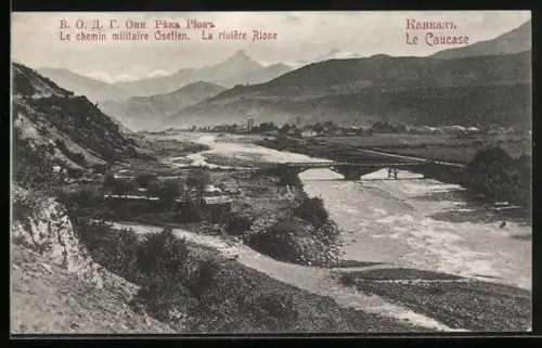 AK Le Caucase, Le chemin militaire Osetien, La rivière Rione