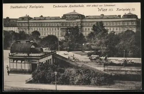 AK Wien, Stadtbahnhof Karlsplatz, Technische Hochschule, Karlsplatz13