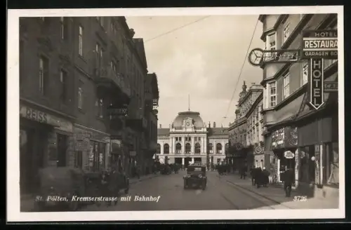 AK St. Pölten, Kremsterstrasse mit Bahnhof, Hotel und Apotheke