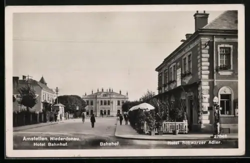 AK Amstetten /Niederdonau, Bahnhof, Hotel Bahnhof, Hotel Schwarzer Adler