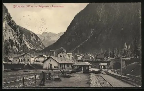 AK Böckstein b. Badgastein, Bahnhof und Tauerntunnel