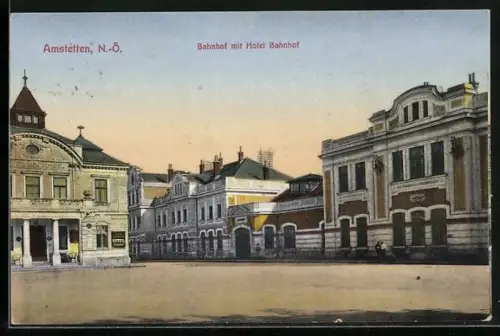 AK Amstetten /N.-Ö., Bahnhof mit Hotel Bahnhof