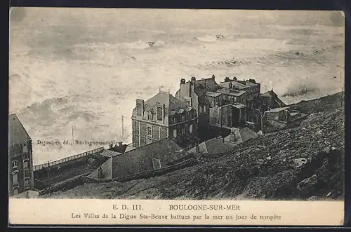 AK Boulogne-sur-Mer, Les Villas de la Digue Ste-Beuve battues par la mer un jour de tempête