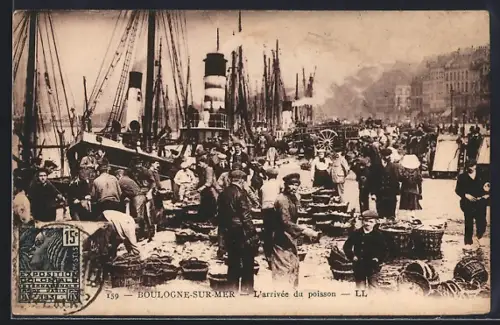 AK Boulogne-sur-Mer, L`Arrivée du Poisson