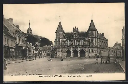 AK Auxi-le-Chateau, Hôtel de Ville et Eglise