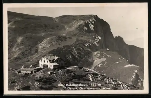 AK Habsburghaus, Berghütte des Österreichischen Gebirgsverein Wien