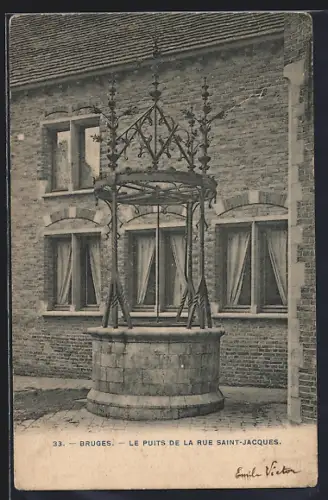 AK Bruges, Le Puits de la Rue Saint-Jacques