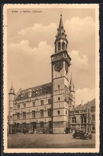 AK Aalst, Belfort Zijkant, Strassenpartie mit Rathaus