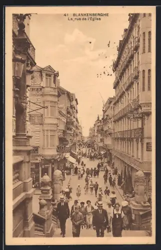 AK Blankenberghe, La rue de l`Eglise, Strassenpartie