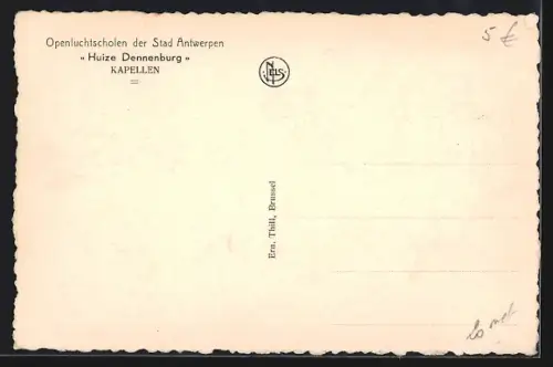 AK Kapellen, Openluchtscholen der Stad Antwerpen Huize Dennenburg