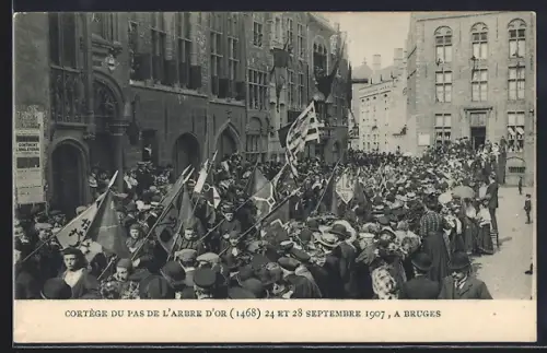 AK Bruges, Cortège du Pas de l`Arbre d`Or 1468, Fete 24 et 28 Septembre 1907