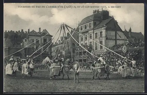 AK Bruges, Tournois du Pas de l`Arbre d`Or (1468), 1907, A Bruges