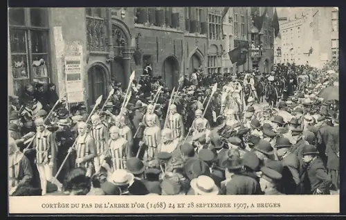 AK Bruges, Cortège du Pas de l`Arbre d`Or (1468), 1907, A Bruges