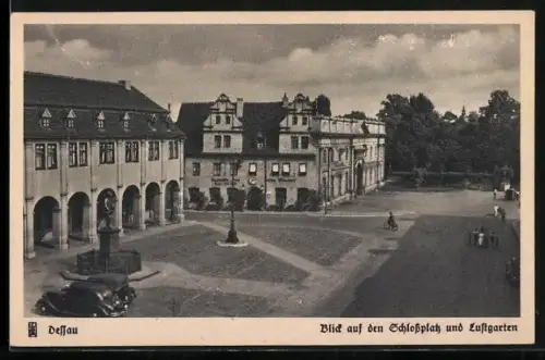AK Dessau, Blick auf den Schlossplatz und Lustgarten