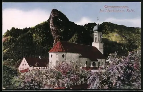 AK Oberammergau, Die Pfarrkirche und Kofel
