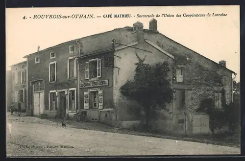 AK Rouvrois-sur-Othain, Café Mathieu, Succurale de l`Union des Cooperateurs de Lorraine