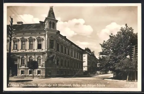 AK Feldbach, Ringstrasse mit Steueramt, Volks- und Bürger-Schule