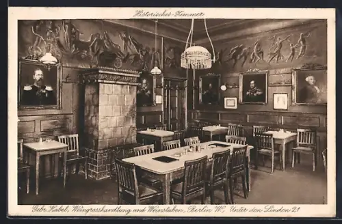 AK Berlin, Weingrosshandlung u. Weinstuben Gebr. Habel, Unter den Linden 30, historisches Zimmer