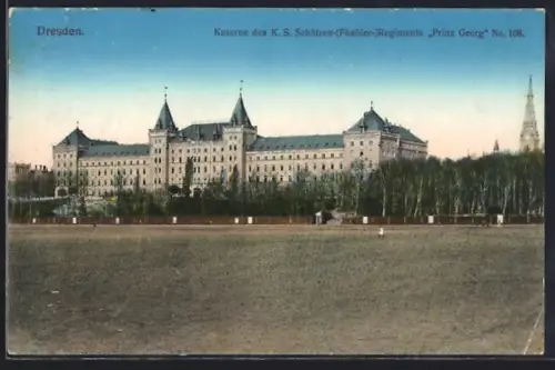 AK Dresden-Neustadt, Kaserne des K. S. Schützen-Füsilier-Regiments Prinz Georg Nr. 108