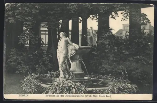 AK Berlin, Brunnen an der Nationalgalerie, Max Klein