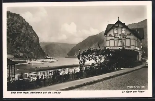 AK St. Goar am Rhein, Hotel-Restaurant Loreley, Blick vom Hotel Keutmann auf die Loreley, Dampfer auf dem Rhein