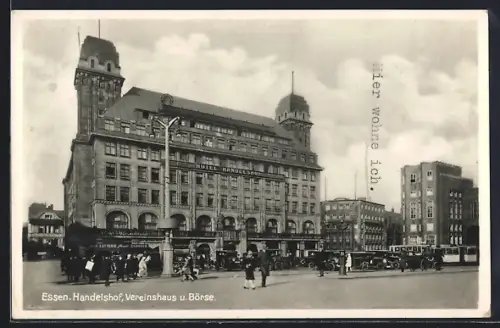 AK Essen, Hotel Handelshof, Vereinshaus und Börse