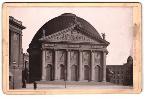 Fotografie Römmler & Jonas, Dresden, Ansicht Berlin, Die Hedwigs-Kirche