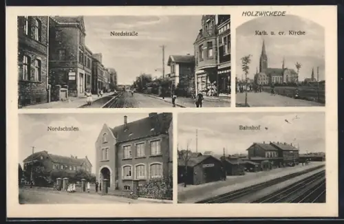 AK Holzwickede, Kath. und ev. Kirche, auf der Nordstrasse, die Nordschulen, am Bahnhof